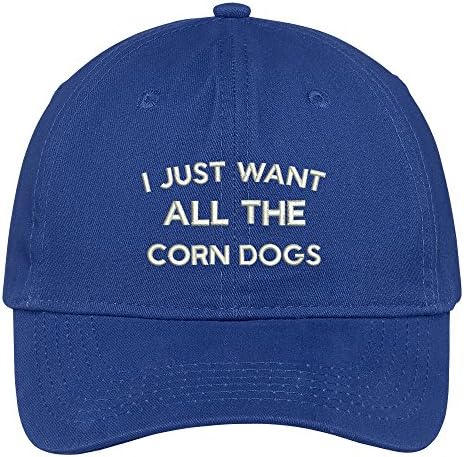 Магазин за модни дрехи I Just Want All The Corn Dogs Бродирана Шапка Премиум-клас От памук За татко